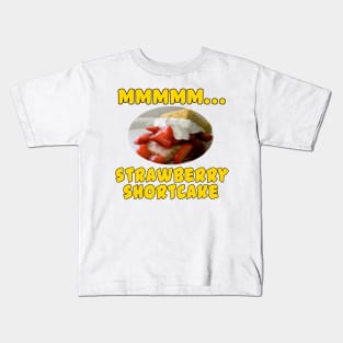 Mmmm... Strawberry Shortcake Kids T-Shirt